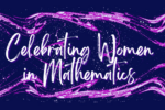 Thumbnail for the post titled: Celebrando a Mulher na Matemática – 22 a 26 de maio de 2023